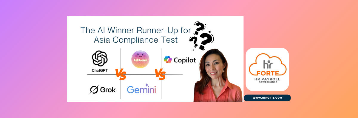 AskGenie HR Forte Asia Compliance AI models test Grok Copilot Gemini ChatGPT5.1