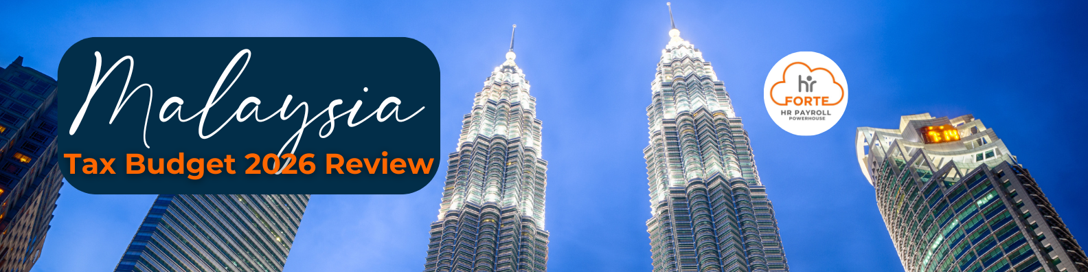 Malaysia Tax Budget 2026 Review HR Forte AskGenie